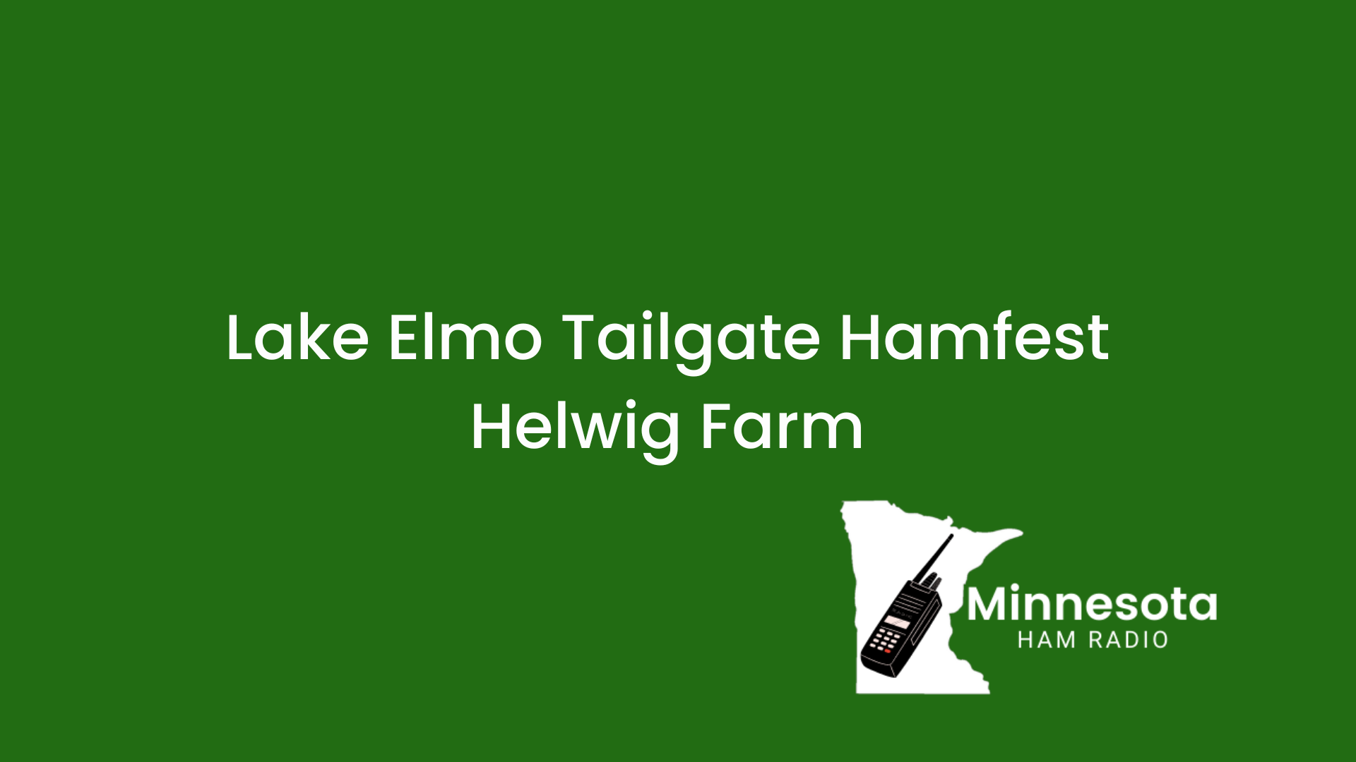 Lake Elmo Tailgate Hamfest