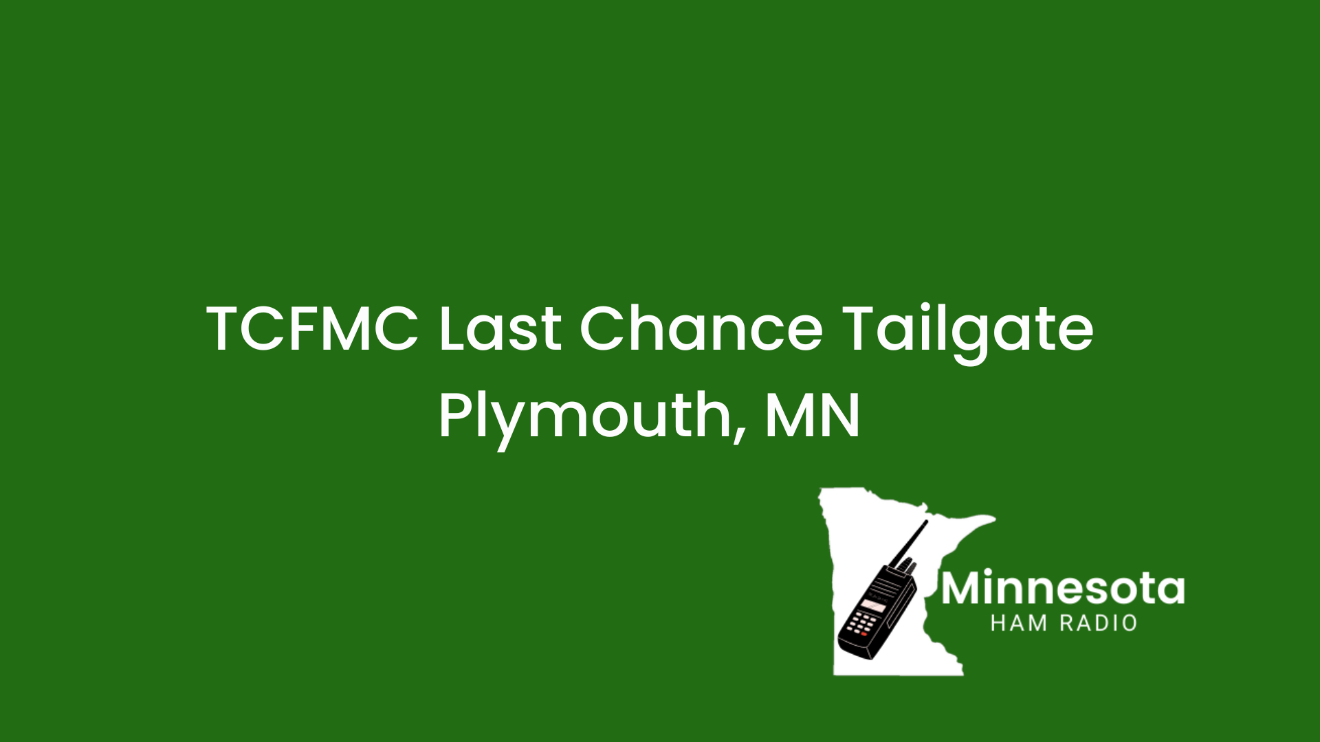 TCFMC Last Chance Tailgate