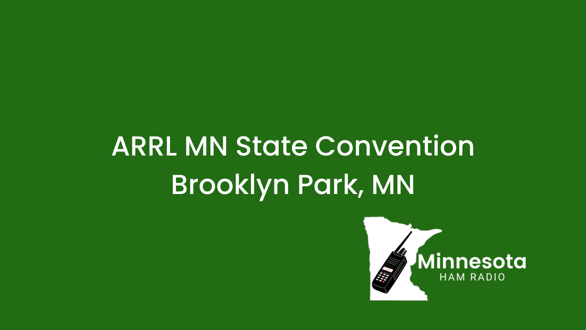 Minnesota State Amateur Radio Convention 2023